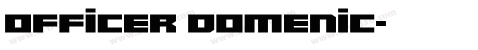 Officer Domenic字体转换